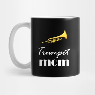 Trumpet Mom Mug